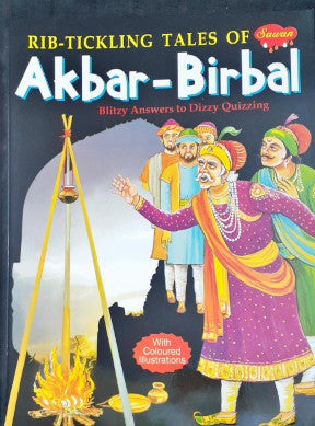 Rib Tickling Tales Of Akbar Birbal - Blitzy Answers To Dizzy Quizzing