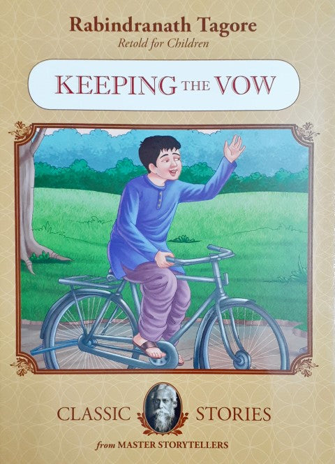 Rabindranath Tagore Keeping The Vow