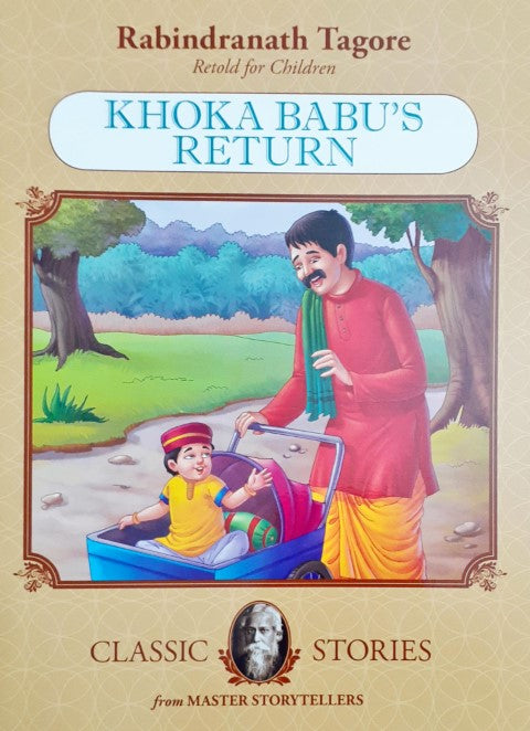 Rabindranath Tagore Khoka Babu's Return