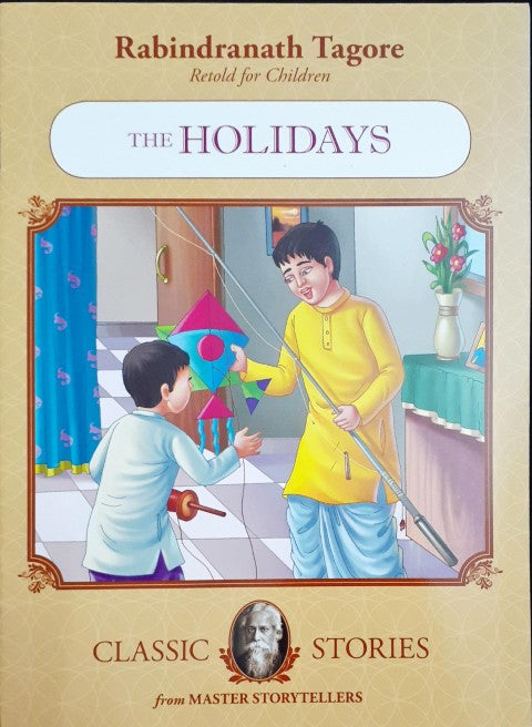 Rabindranath Tagore The Holidays