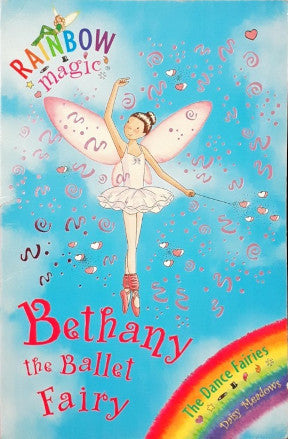 Rainbow Magic Bethany The Ballet Fairy The Dance Fairies #50
