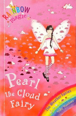 Rainbow Magic Pearl The Cloud Fairy The Weather Fairies #10