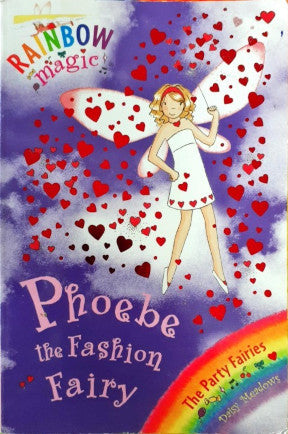 Rainbow Magic Phoebe The Fashion Fairy (The Party Fairies #6)