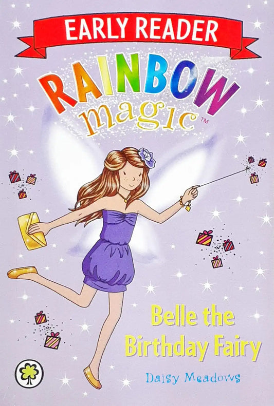 Rainbow Magic Belle The Birthday Fairy Early Reader (P)