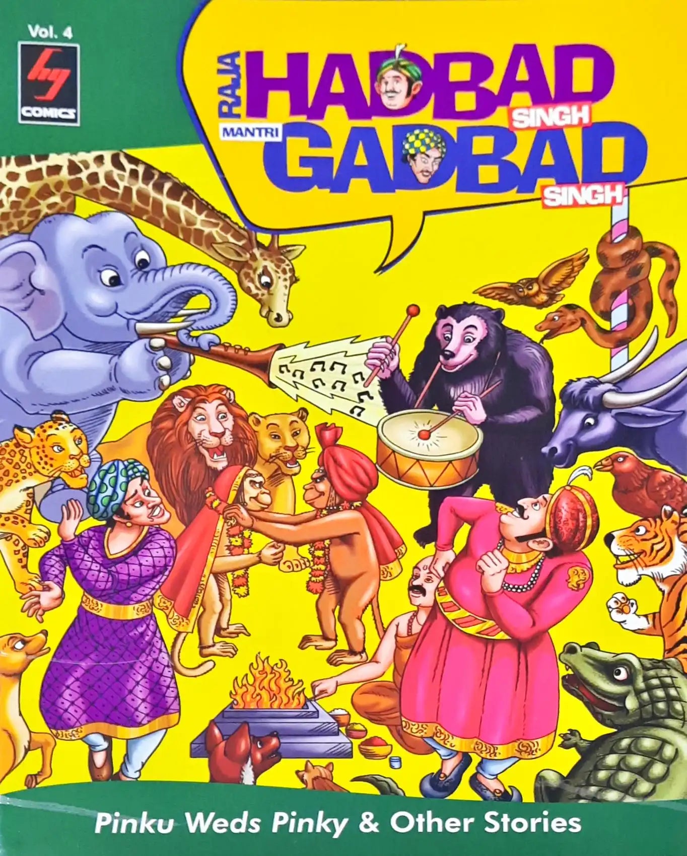 Raja Hadbad Singh Mantri Gadbad Singh Vol 4 : Pinku Weds Pinky & Other Stories