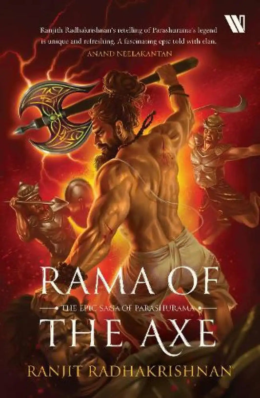 Rama Of The Axe : The Epic Saga Of Parashurama