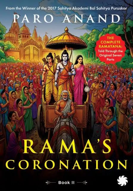 The Complete Ramayana - Rama's Coronation : Book 2