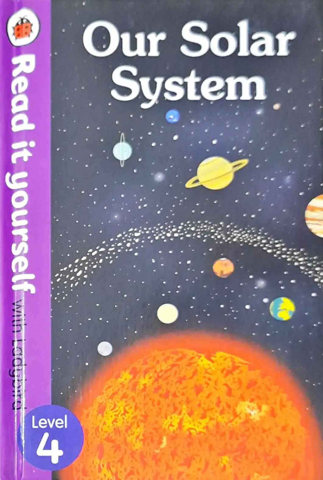 Read Solar System Our Solar System : Read It Yourself with Ladybird Level 4 – Books and You