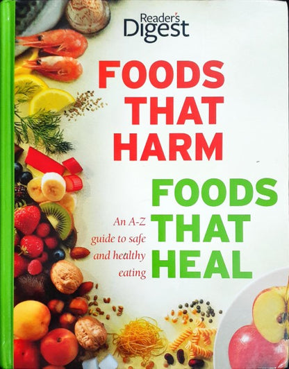 Foods That Harm Foods That Heal