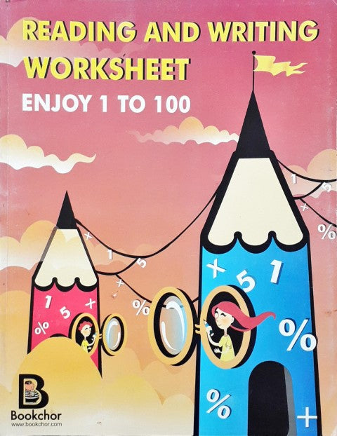 Reading And Writing Worksheet Enjoy 1 To 100