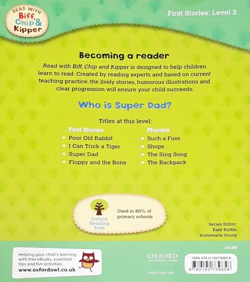 First Stories Level 3 Super Dad : Read with Biff, Chip & Kipper