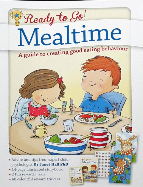 Ready to Go Mealtime A Guide to Creating Good Eating Behaviour