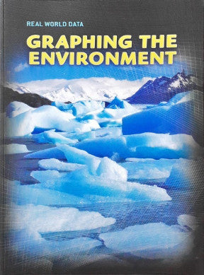 Real World Data Graphing The Environment