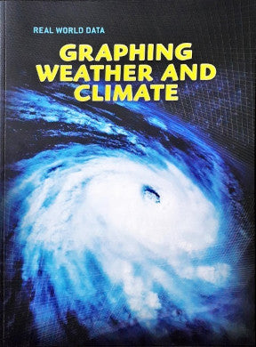 Real World Data Graphing Weather and Climate