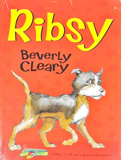 Ribsy - Henry Huggins Series (P)