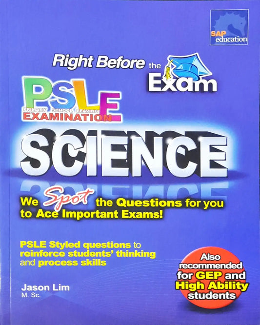 SAP Right Before The Exam - PSLE SCIENCE