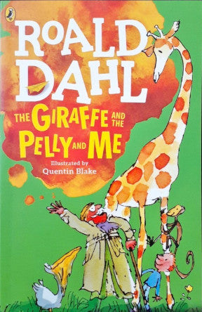 The Giraffe and The Pelly and Me