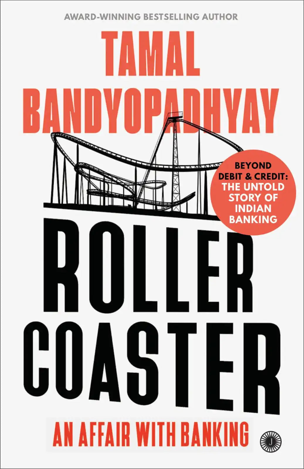 Roller Coaster : An Affair With Banking