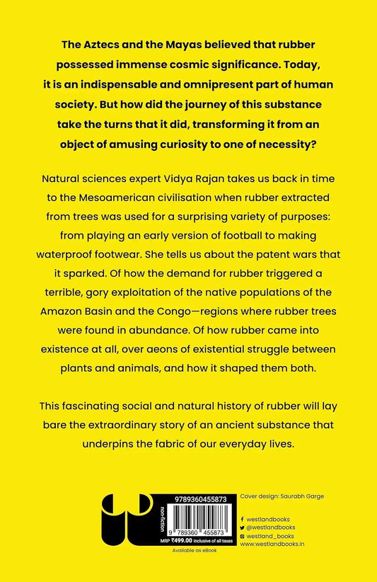 Rubber : The Social And Natural History Of An Indispensable Substance