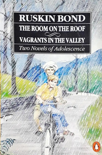 The Room On The Roof/Vagrants In The Valley Two Novels Of Adolescence (P)