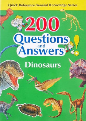 200 Questions and Answers Dinosaurs