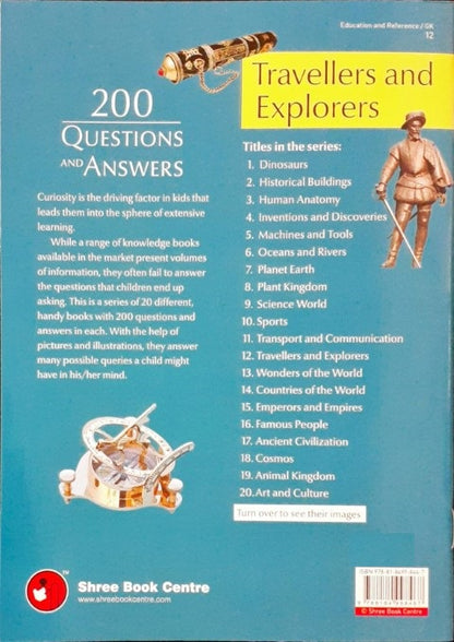 200 Questions and Answers Travellers and Explorers