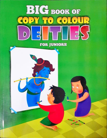 Big Book Of Copy To Colour Deities For Juniors
