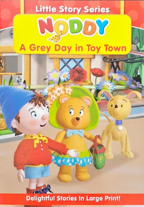Noddy A Grey Day In Toy Town