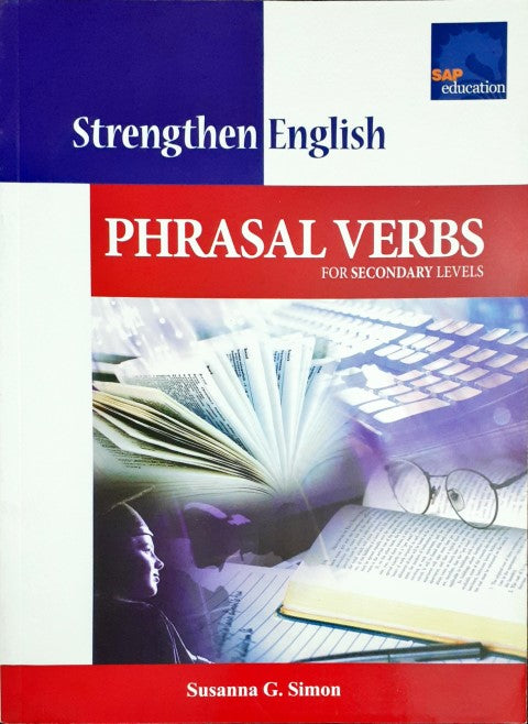 SAP Strengthen English Phrasal Verbs For Secondary Levels