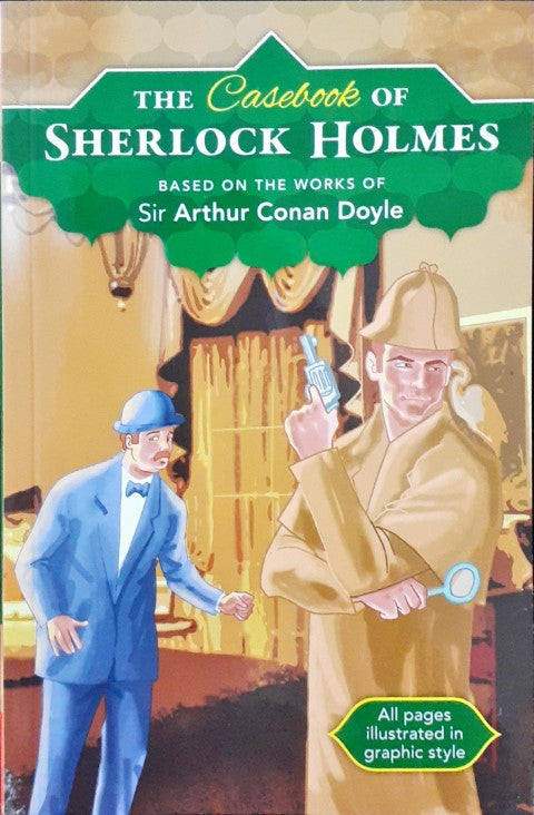 The Casebook Of Sherlock Holmes