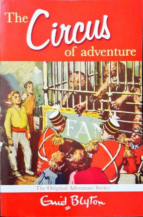 The Circus Of Adventure - The Adventure Series