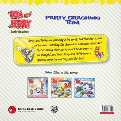 Tom and Jerry Early Readers Party Crashing Tom