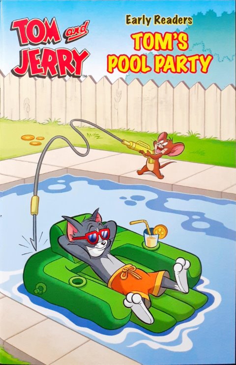 Tom and Jerry Early Readers Tom's Pool Party