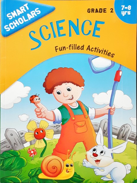 Smart Scholars Science Grade 2 Fun Filled Activities – Books and You