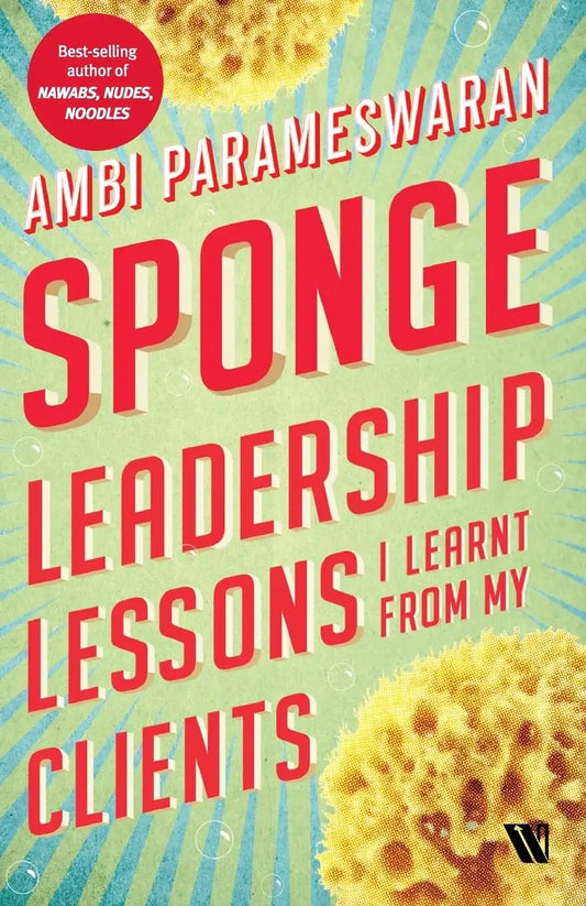 Sponge : Leadership Lessons
