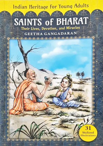Saints of Bharat: Their Lives, Devotion, and Miracles