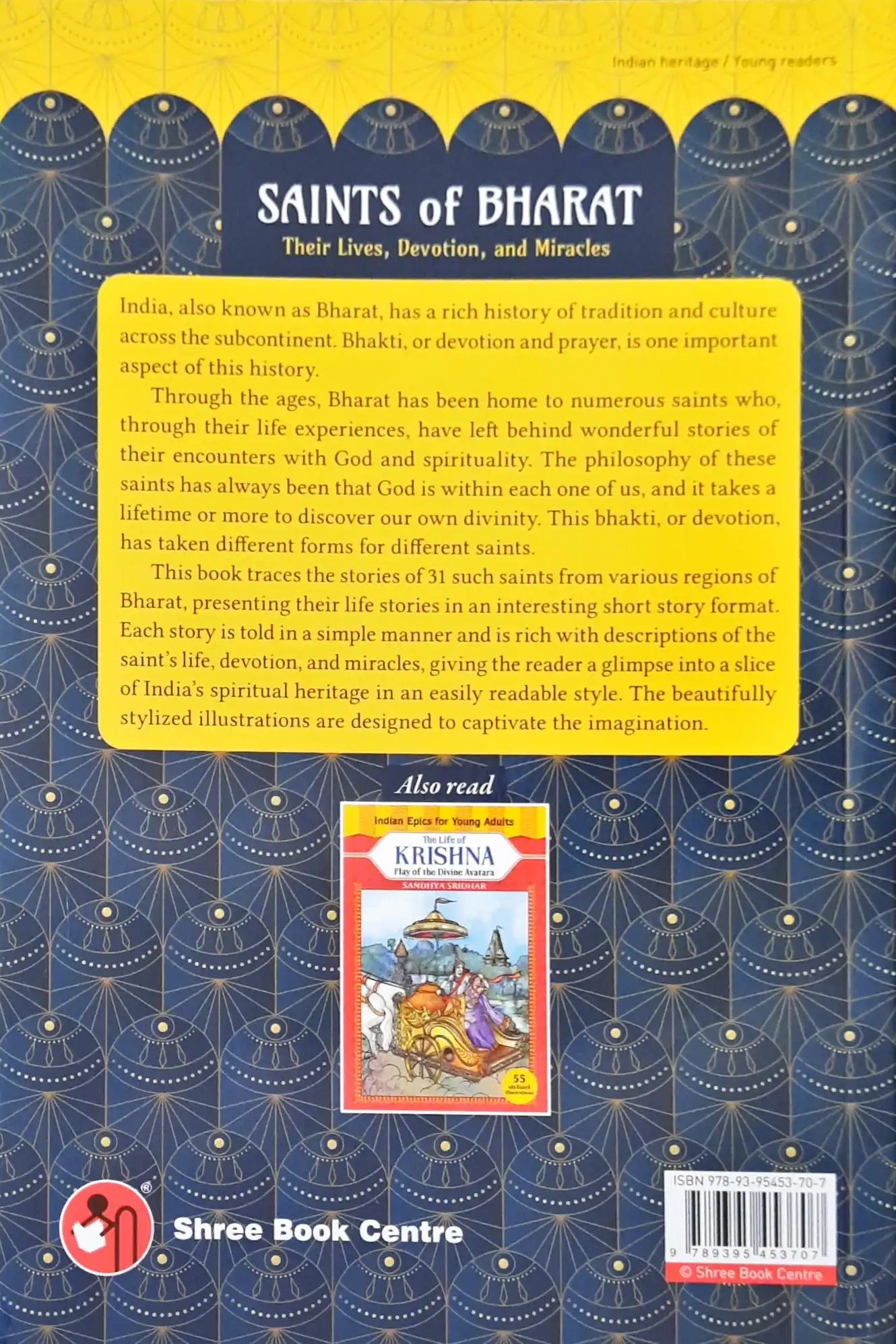 Saints of Bharat: Their Lives, Devotion, and Miracles