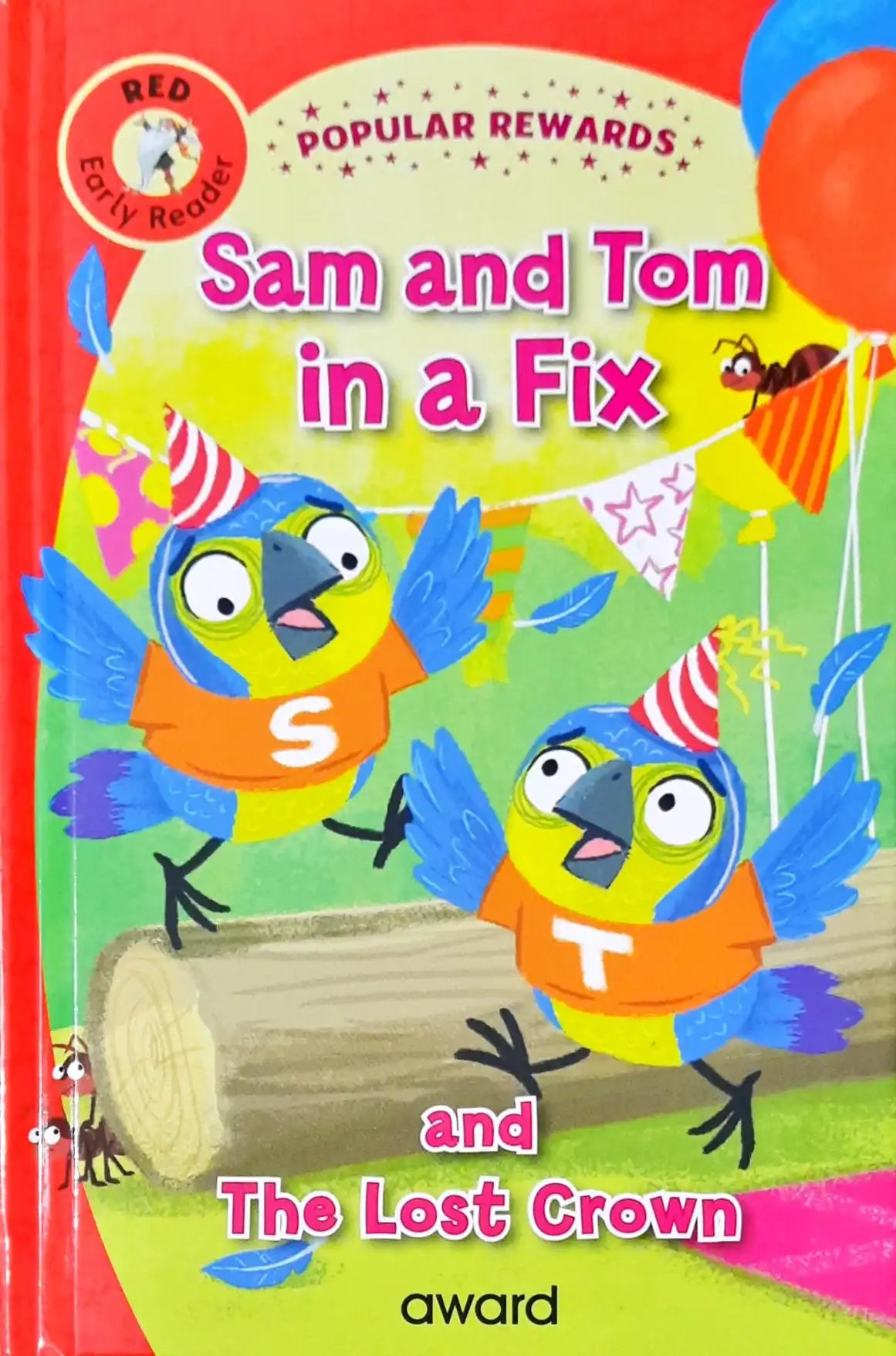 Sam and Tom in a Fix and The Lost Crown : Popular Rewards - Red Early Reader