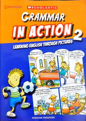 Grammar In Action 2 - Learning English Through Pictures