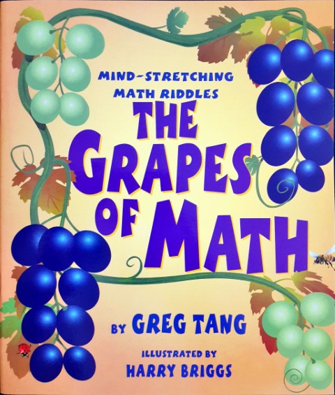 The Grapes Of Math (Mind Stretching Math Riddles)