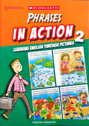 Phrases In Action 2 - Learning English Through Pictures