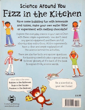 Science Around You Fizz In The Kitchen Discover the Fascinating Science in Everyday Life