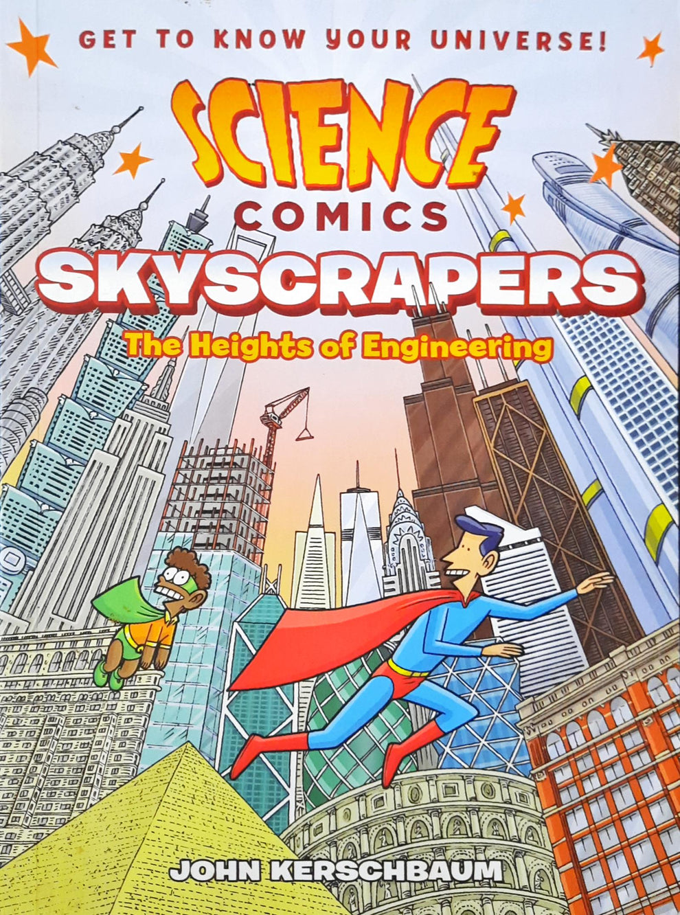 Science Comics Skyscrapers The Heights Of Engineering โ Books and You