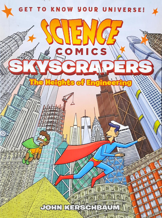 Science Comics Skyscrapers The Heights Of Engineering