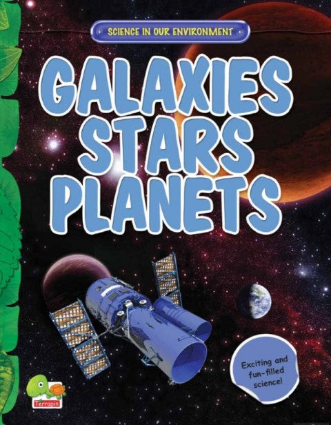 Science in our Environment: Galaxies, Stars, Planets