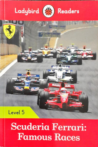 Ladybird Readers Level 5 Scuderia Ferrari Famous Races