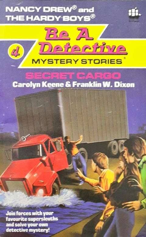 Nancy Drew and The Hardy Boys Be A Detective Mystery Stories 4 Secret Cargo