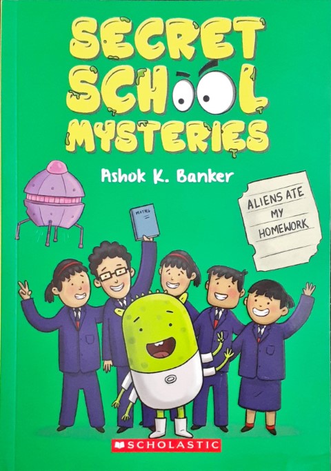 Secret School Mysteries - Aliens Ate My Homework