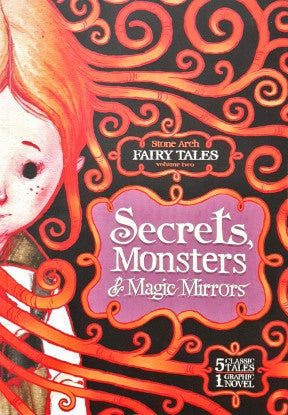 Stone Arch Fairy Tales Volume 2 Secrets Monsters & Magic Mirrors