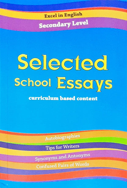 Selected School Essays : Curriculum Based Content